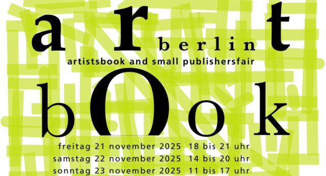 Welcome to this year’s Artbook! Come around at stand 55 (1st floor) to meet me and my work at Künstlerhaus Bethanien, Berlin Kreuzberg. Fri -Son 21 -23 of November 25…https://artbookberlin2025.blogspot.com/  #artistbook #artjournal #artbookfair #artistbooklovers #artinbooks